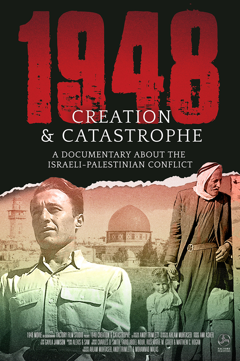 1948: Creation & Catastrophe