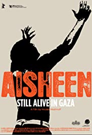 Still Alive in Gaza (Aisheen)