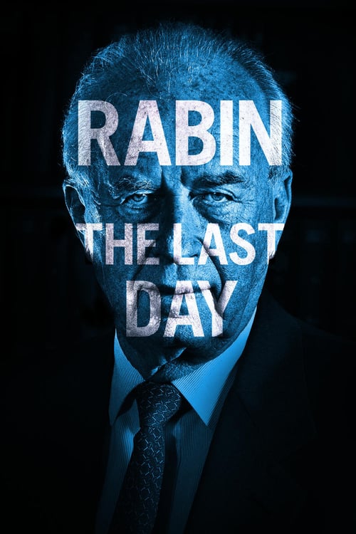 Rabin, the last day
